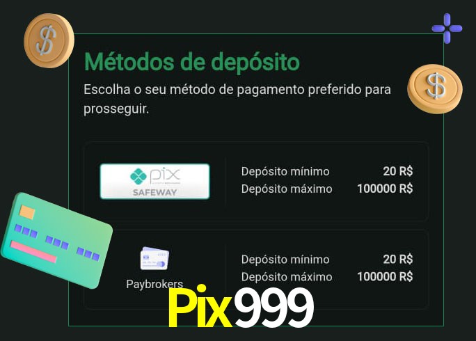 O cassino Pix999 oferece uma grande variedade de métodos de pagamento